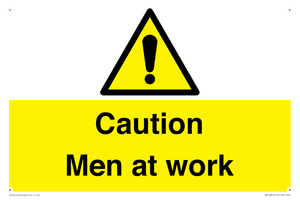 Caution Men at work